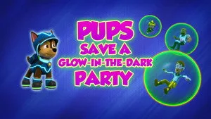 Pups Save a Glow-in-the-Dark Party