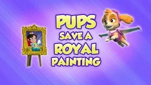 Pups Save a Royal Painting