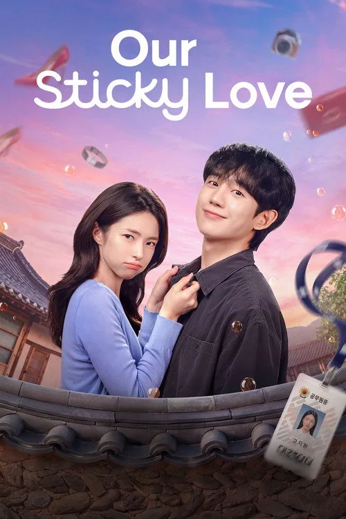 Our Sticky Love